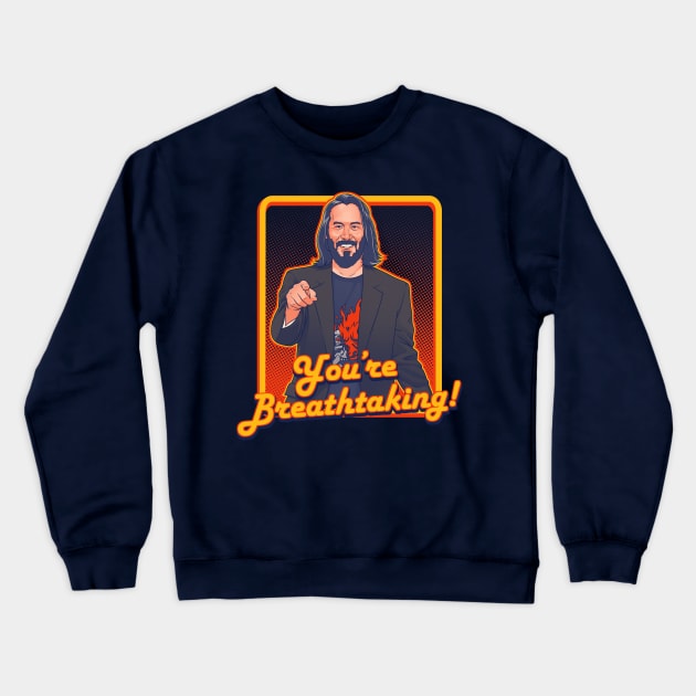 You're Breathtaking! Crewneck Sweatshirt by Batang 90s Art